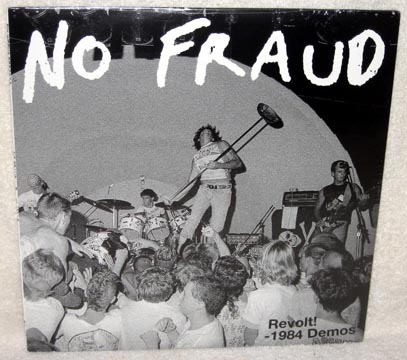 NO FRAUD "Revolt! 1984 Demos" LP - Click Image to Close